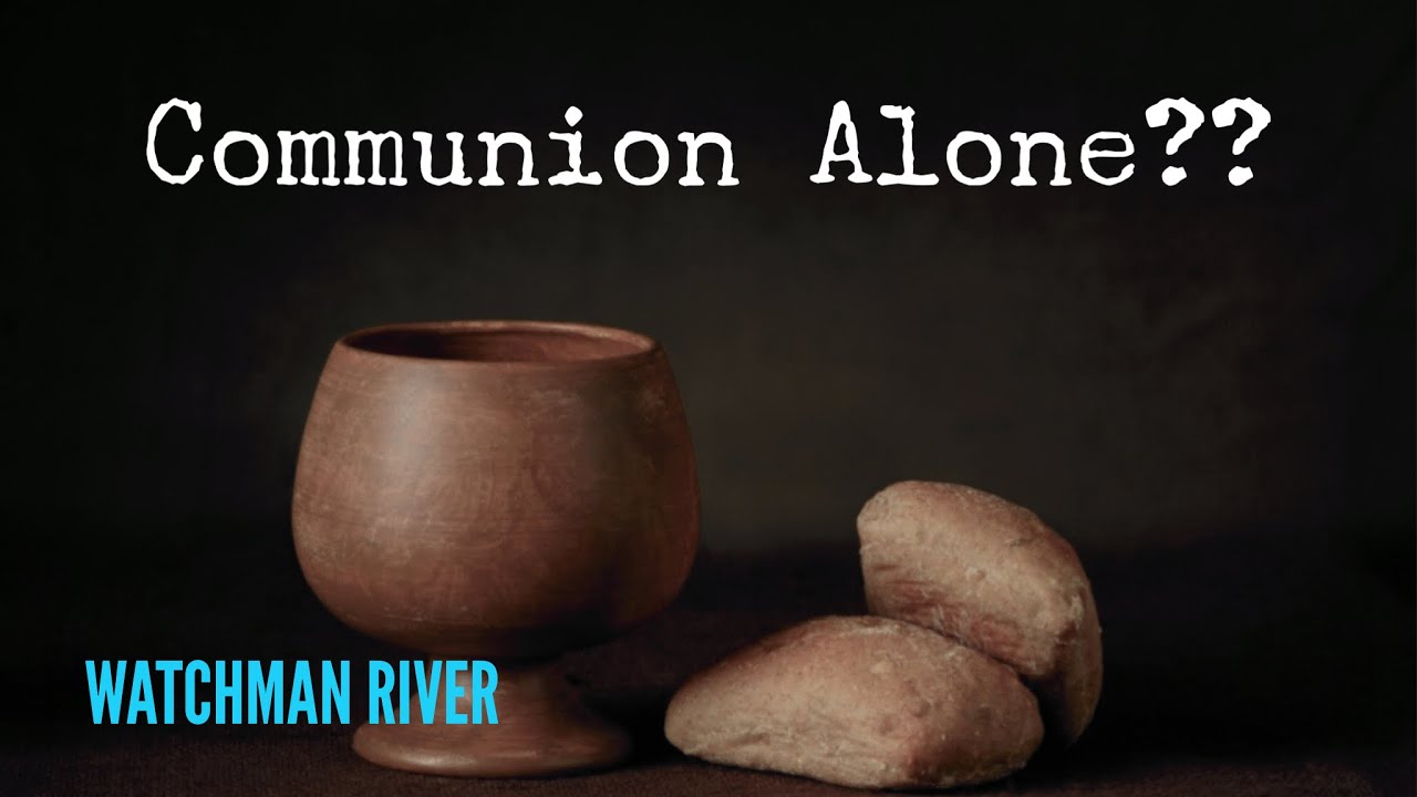 How to Take Communion at Home…