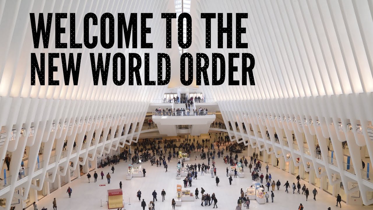 Welcome to the New World Order…