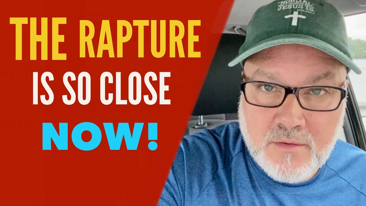 The Rapture Is SO Close Now… Watchman River – Tom Cote